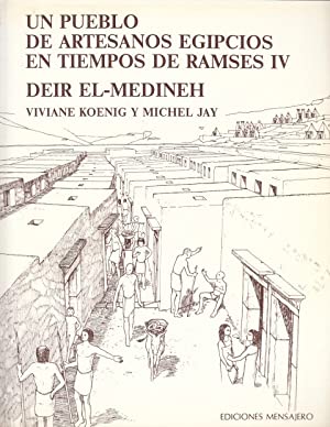 Bild des Verkufers fr UN PUEBLO DE ARTESANOS EGIPCIOS EN TIEMPOS DE RAMSS IV. DEIR EL-MEDINEH zum Verkauf von LIBRERIA ANTICUARIO BELLVER MADRID