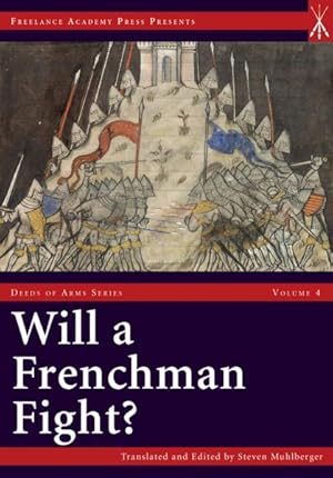 Bild des Verkufers fr Will a Frenchman Fight? zum Verkauf von GreatBookPricesUK