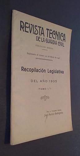 Imagen del vendedor de Revista Tcnica de la Guardia Civil. Suplemento al N 313. Recopilacin legislativa del ao 1935 (Tomo 1) a la venta por Librera La Candela