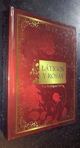 Imagen del vendedor de Ltigos y rosas a la venta por Librera La Candela