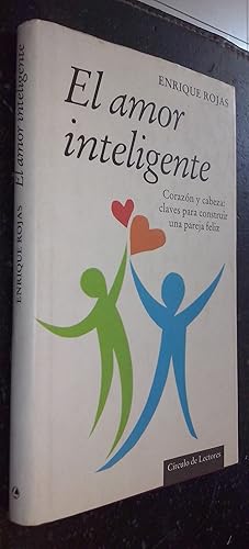 Bild des Verkufers fr El amor inteligente. Corazn y cabeza: claves para construir una pareja feliz zum Verkauf von Librera La Candela