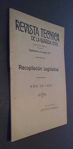 Imagen del vendedor de Revista Tcnica de la Guardia Civil. Suplemento al N 273: Recopilacin legislativa. Ao de 1931 a la venta por Librera La Candela