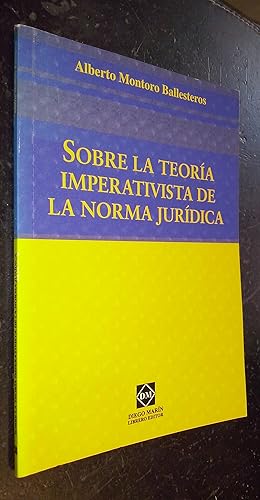 Imagen del vendedor de Sobre la teora imperativista de la norma jurdica a la venta por Librera La Candela
