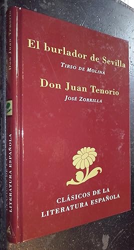 Imagen del vendedor de El burlador de Sevilla. Don Juan Tenorio a la venta por Librera La Candela