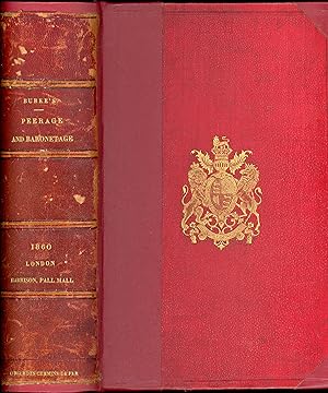 Genealogical and Heraldic Dictionary of the Peerage and Baronetage of the British empire 22nd Edi...