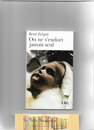 Seller image for On ne s'endort jamais seul for sale by La Petite Bouquinerie