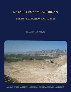 Image du vendeur pour Kataret Es-Samra, Jordan : The 1985 Excavation and Survey mis en vente par GreatBookPrices