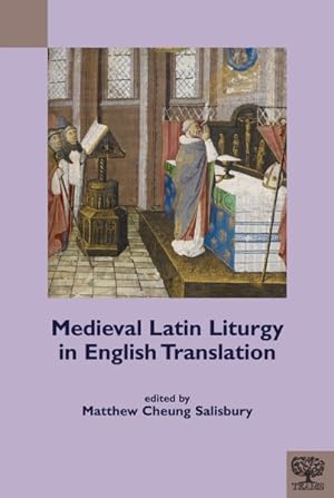 Seller image for Medieval Latin Liturgy in English Translation for sale by GreatBookPricesUK