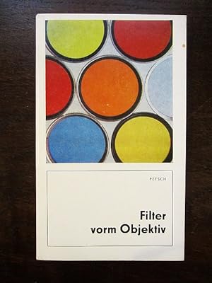 Seller image for Filter vorm Objektiv for sale by Rudi Euchler Buchhandlung & Antiquariat