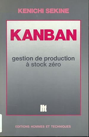 Image du vendeur pour Kanban gestion de production  stock zro mis en vente par Librairie Le Nord