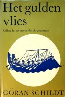 Bild des Verkufers fr Het gulden vlies Zeilen in het spoor der Argonauten zum Verkauf von nautiek