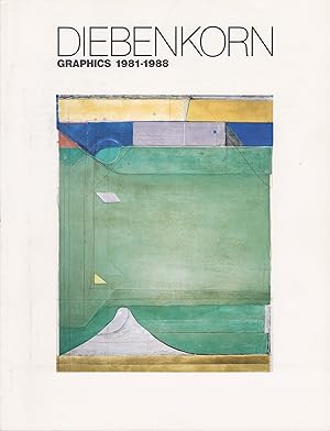 Richard Diebenkorn Graphics 1981-1988