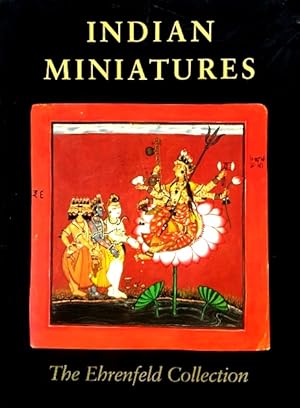 Bild des Verkufers fr Indian Miniatures: The Ehrenfeld Collection zum Verkauf von LEFT COAST BOOKS