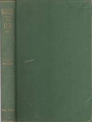 Image du vendeur pour WHERE TO FISH 1965 - 1966. The Field guide to the fishing in rivers and lakes. 71st edition. mis en vente par Coch-y-Bonddu Books Ltd