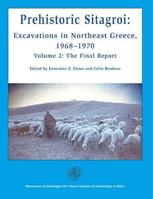 Immagine del venditore per Prehistoric Sitagroi : Excavations in Northeast Greece 1968-1970, the Final Report venduto da GreatBookPrices