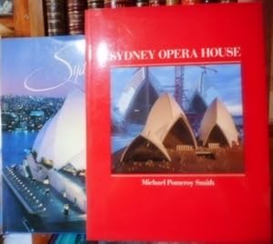 Seller image for SYDNEY OPERA HOUSE from the outside in + SYDNEY OPERA HOUSE How it was built and why it is so (2 libros) for sale by Libros Dickens