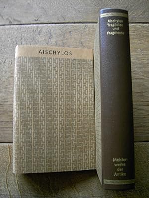 Aischylos. Die Tragödien und Fragmente. Auf der Grundlage der Übersetzung von Johann Gustav Droys...
