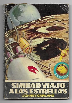Simbad viajó a las estrellas. Col. Espacio Mundo Futuro nº-268