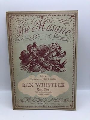 Image du vendeur pour THE MASQUE: DESIGNS FOR THE THEATRE PART TWO, NUMBER FOUR Containing Eight Colour Plates & Seventeen Sepia Illustrations & with an Introduction by James Laver mis en vente par Worlds End Bookshop (ABA, PBFA, ILAB)