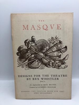 Seller image for THE MASQUE: DESIGNS FOR THE THEATRE BY REX WHISTLER (PART 1) for sale by Worlds End Bookshop (ABA, PBFA, ILAB)