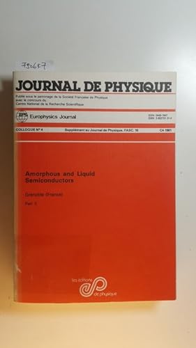 Seller image for Journal De Physique; Tome 42; Part II: Proceedings of the ninth International Conference on Amorphous and Liquid Semiconductors, Grenoble, France, July 2nd-8th, 1981 for sale by Gebrauchtbcherlogistik  H.J. Lauterbach
