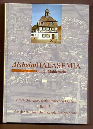 Bild des Verkufers fr Alsheim; Teil: Bd. 2., Von der franzsischen Revolution bis heute. zum Verkauf von Die Wortfreunde - Antiquariat Wirthwein Matthias Wirthwein