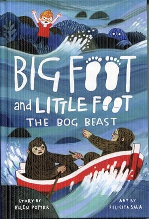 The Bog Beast (Big Foot and Little Foot #4)