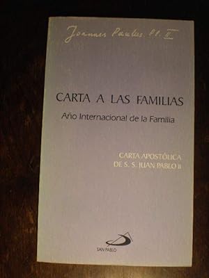 Bild des Verkufers fr Carta a las familias. Ao Internacional de la Familia. Carta Apostlica de SS Juan Pablo II zum Verkauf von Librera Antonio Azorn