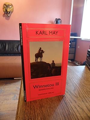 Winnetou III. Reiseerzählung.