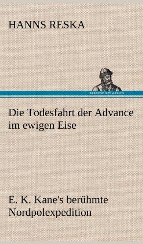 Seller image for Die Todesfahrt Der Advance Im Ewigen Eise for sale by WeBuyBooks