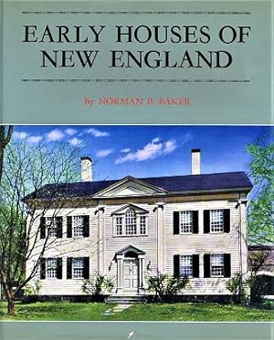 Early Houses of New England