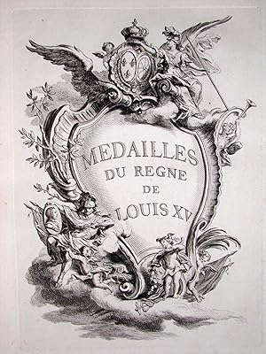 Médailles du règne de Louis XV.