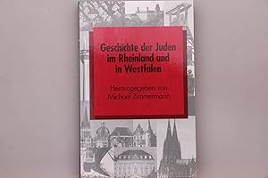 GESCHICHTE DER JUDEN IM RHEINLAND UND WESTFALEN.