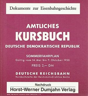 Amtliches Kursbuch Deutsche Demokratische Republik 1950: Sommerfahrplan. Gültig vom 14. Mai bis 7...