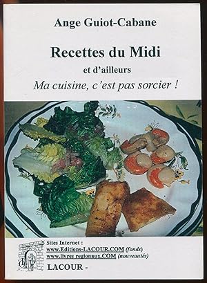 Immagine del venditore per Recettes du Midi et d'ailleurs - Ma cuisine, c'est pas sorcier ! venduto da LibrairieLaLettre2