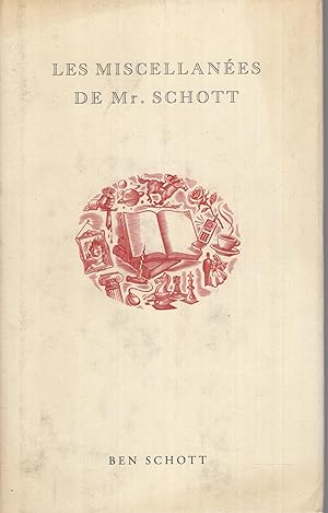 Image du vendeur pour Les miscellanes de Mr. Schott mis en vente par PRISCA