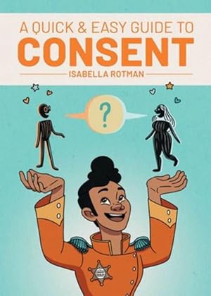 Seller image for A Quick & Easy Guide to Consent (Paperback) for sale by Grand Eagle Retail