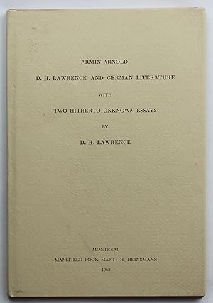 D. H. Lawrence and German Literature, with two hitherto unknown essays by D. H. Lawrence