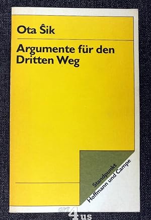 Seller image for Argumente fr den dritten Weg Standpunkte for sale by art4us - Antiquariat