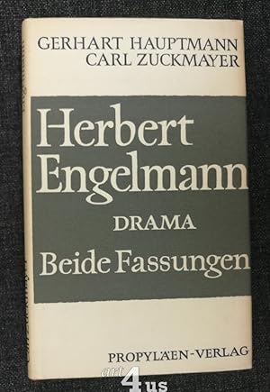 Seller image for Herbert Engelmann. Drama in vier Akten. Beide Fassungen. for sale by art4us - Antiquariat