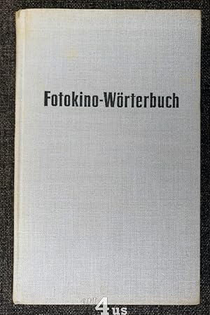 Fotokino Wörterbuch; Teil 1 : Deutsch Deutsch, Englisch, Französisch, Russisch