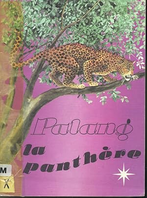 Seller image for Palang la panthre for sale by Librairie Le Nord