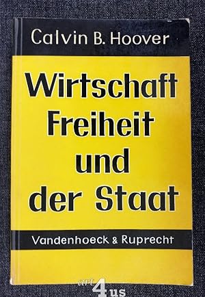 Wirtschaft, Freiheit und der Staat