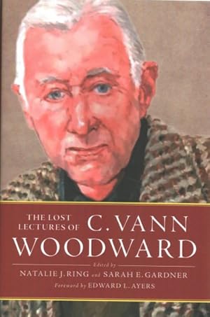 Bild des Verkufers fr Lost Lectures of C. Vann Woodward zum Verkauf von GreatBookPrices