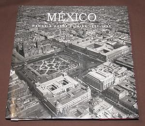 México. Memoria Desde El Aire. 1932-1969