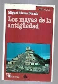 Imagen del vendedor de LOS MAYAS DE LA ANTIGEDAD a la venta por Antrtica