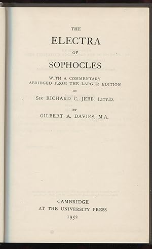 The Electra of Sophocles with commentary of Richard Jebb