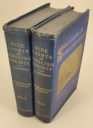 Side-Lights on English Society, or sketches from life, social & satirical.