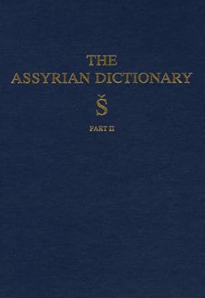 Seller image for Assyrian Dictionary of the Oriental Institute of the University of Chicago for sale by GreatBookPrices