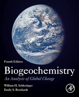 Imagen del vendedor de Biogeochemistry : An Analysis of Global Change a la venta por GreatBookPricesUK